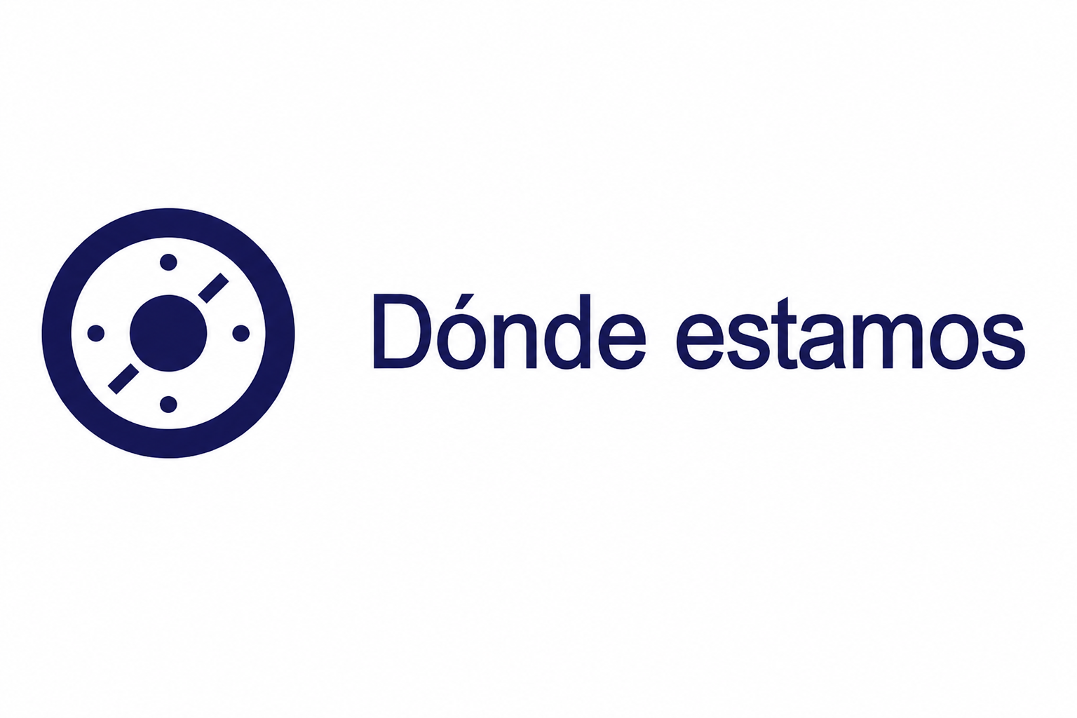 Dónde estamos